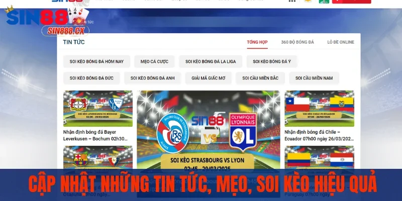 Cập nhật những tin tức, mẹo, soi kèo hiệu quả