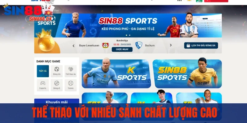 Thể thao với nhiều sảnh cược thú vị, chất lượng cao